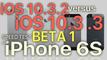 iPhone 6S : iOS 10.3.2 vs iOS 10.3.3 Beta 1 Speed Test (Build 14G5028a)