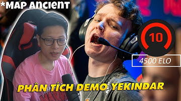 Phân Tích Demo YEKINDAR 4500 Elo Faceit map Ancient