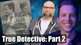 True Detective S1 EP 4-6 Analysis and Discussion with James Bacon | Table Talk # 125 (18 Feb 2025)