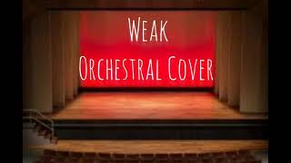 Weak - Orchestral Cover (AJR)
