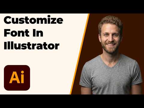 How To Customize Font In Illustrator (2026 Easy Guide)