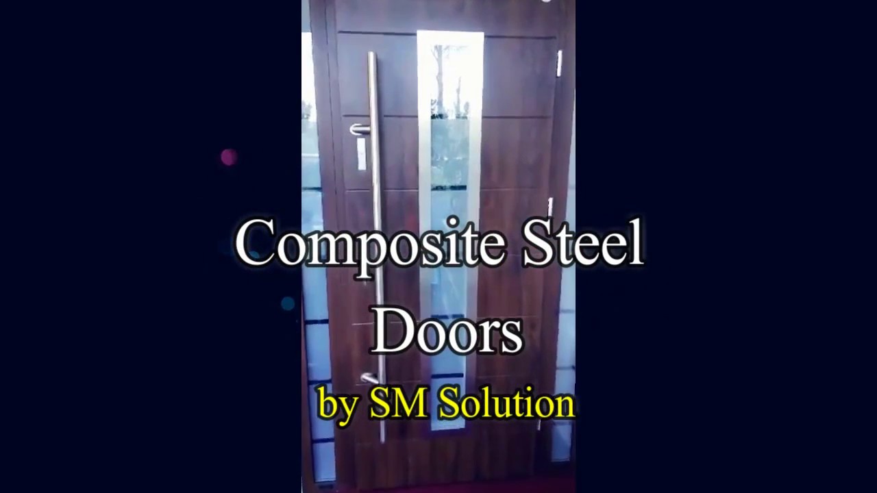 Composite Steel Doors Ireland by SM Solution YouTube