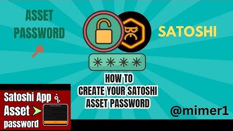 HOW TO CREATE ASSET WITHDRAW PASSWORD IN SATOSHI APP|🔓| SATOSHI UPDATE || SATOSHI ASSET PASSWORD 🔑