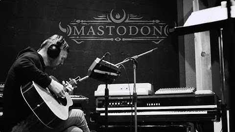 Mastodon - The Making of 