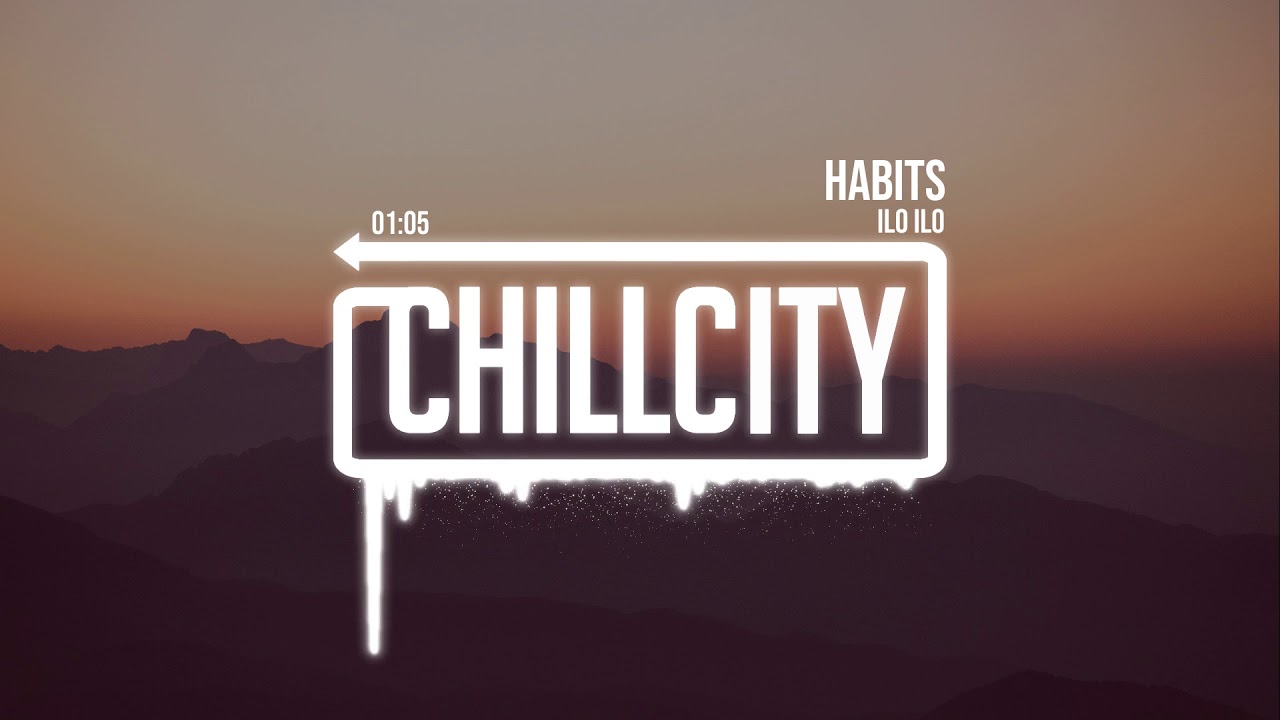 ⁣ilo ilo - habits