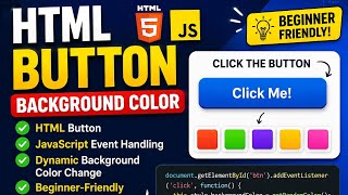 🎨 Change Button Background Color Using HTML & JavaScript | Easy Web Development Tutorial