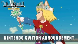 Ni no Kuni II: Revenant Kingdom PRINCE’S EDITION - Nintendo Switch Announcement Trailer