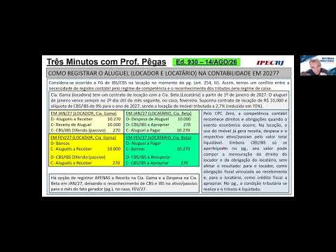 Ed. nº 930 · COMO REGISTRAR CBS/IBS NA LOCAÇÃO QUANDO O PG. OCORRER NO MÊS SEGUINTE?
