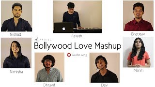 Video thumbnail of "Bollywood Love Mashup  - Audio Wing Project | Best Bollywood Mashups 2018"