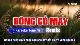 BÔNG CỎ MAY Remix - Karaoke  Tone Nam | Sáng tác: Trúc Phương |  AKSOUND_MUSIC