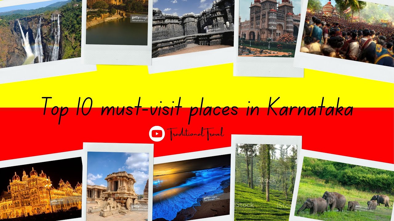 Top Ten Tourist Places In Karnataka Incredible KARNATAKA YouTube Top Ten Tourist Places In Karnataka Incredible KARNATAKA YouTube