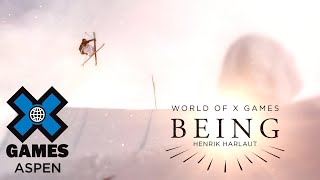 HENRIK HARLAUT: BEING | World of X Games