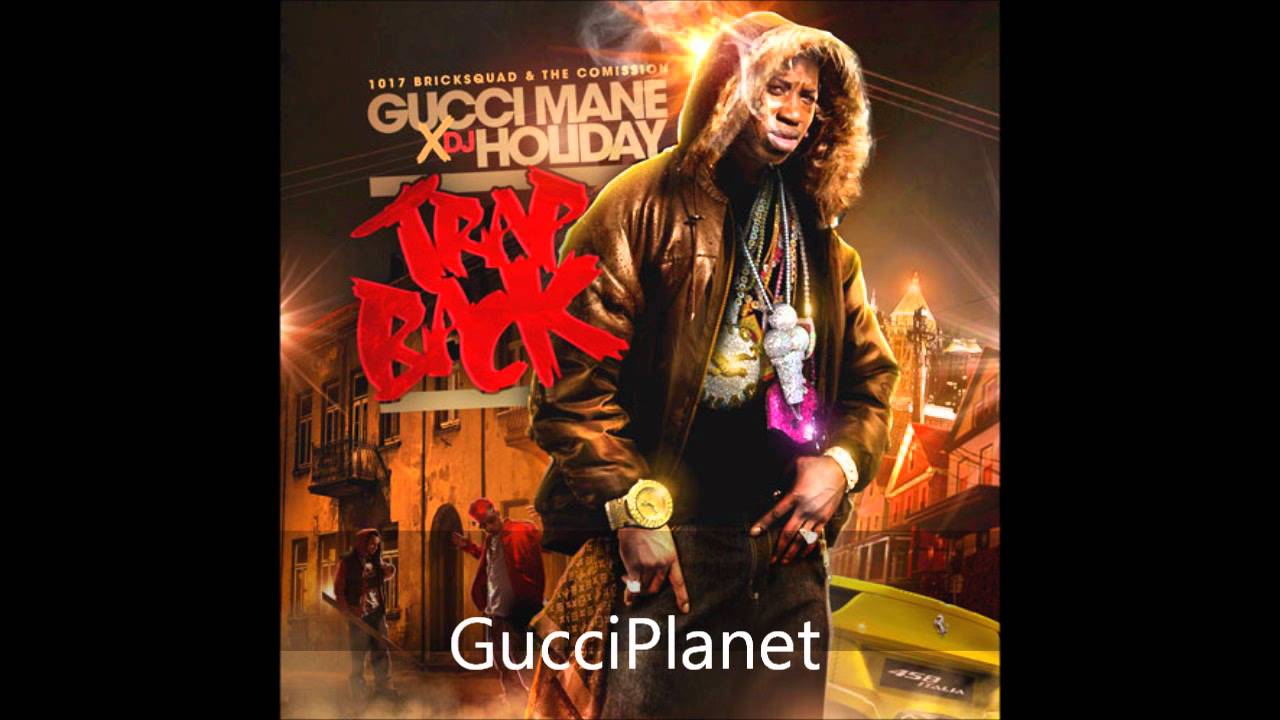 02. Back in 95 - Gucci Mane | Trap Back Mixtape - YouTube