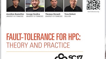 "Fault-Tolerance for HPC: Theory and Practice" at SC17