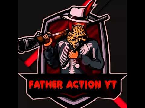 Father Action Live Stream