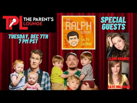The Parent's Lounge - Episode 37: Ralph Garman