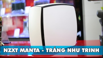 NZXT Manta - Bộ PC Trắng như Ngọc Trinh của game thủ 15 tuổi - An Phat PC