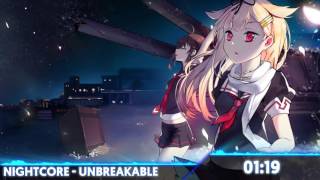 Nightcore - Unbreakable