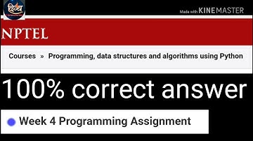 Nptel - python week 4 programming assignment solution 2018