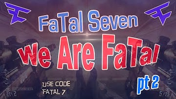 FaTal Seven - We Are Fatal pt2 [TeamTage]