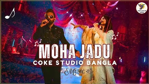 মহা যাদু | Maha Jadu | Coke Studio Bangla | Lyrical Video | Bangla Song, The Land Of Voice #Mohajadu