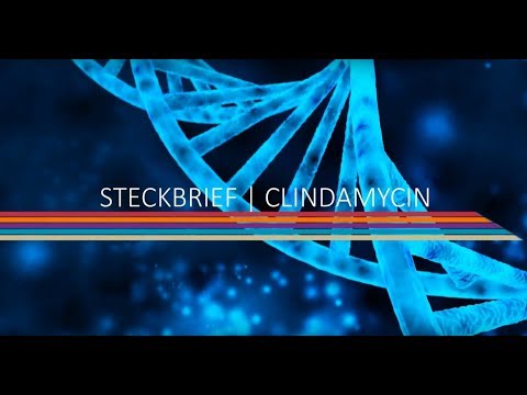 Video: Clindamycin - Gebrauchsanweisung, Indikationen, Dosierungen, Bewertungen