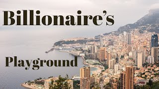 Why Is Monaco So Rich?