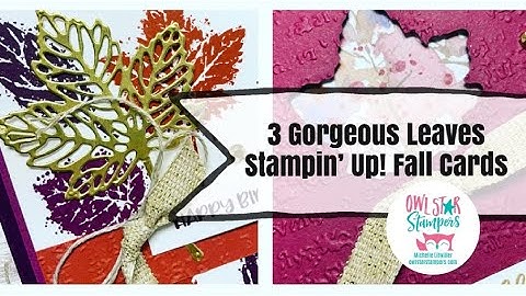 Three Fall Cards Using the Stampin