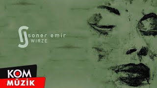 Soner Emir - Wirze ( © Kom Müzik) Resimi