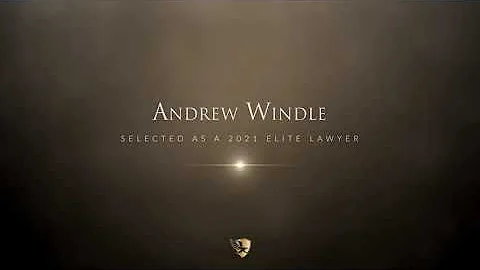 Andrew Windle 2021 Elite Lawyer Video