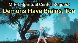 MIR4: Demons Have Brains, Too / Get 8 RARE Illuminating Fragments (Spiritual Center Request)