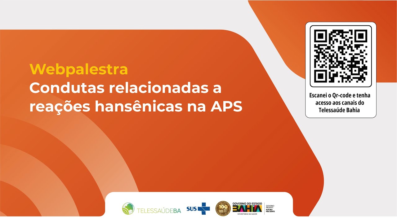 Condutas relacionadas a Reações Hansênicas na APS