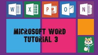 Microsoft Word Tutorial 3
