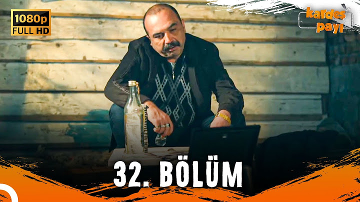 Kardeş Payı 32. Bölüm (FULL HD) - SANSÜRSÜZ