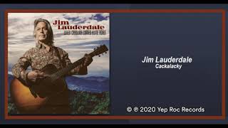 Jim Lauderdale: Cackalacky (2020) New Bluegrass