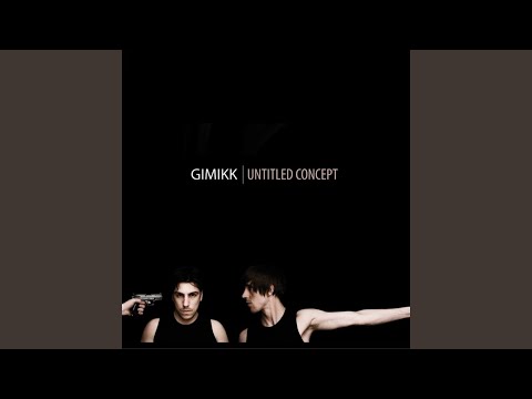 Gimikk — Dutch Moment