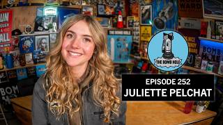 Juliette Pelchat | The Bomb Hole Episode 252
