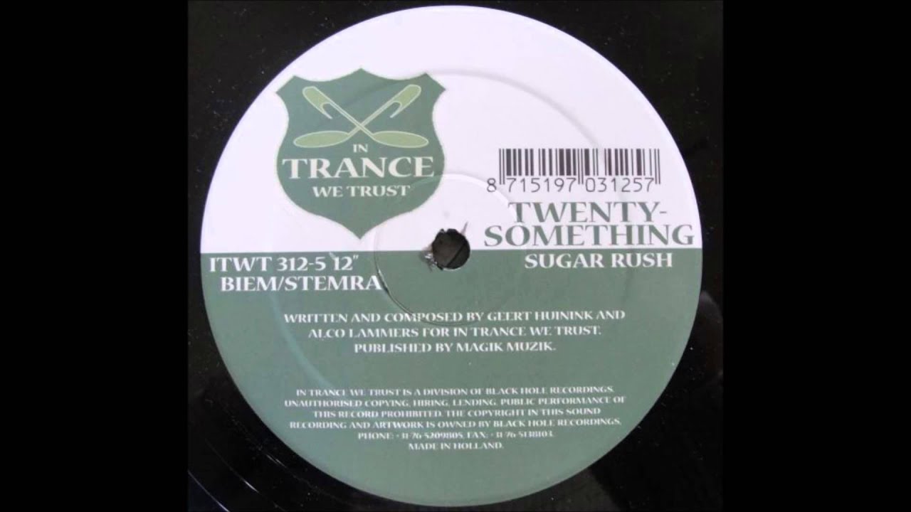 Twenty-Something - Sugar Rush [In Trance We Trust]