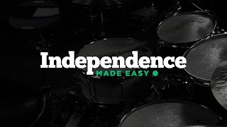Independence Made Easy - A Drum Course By Drumeo
