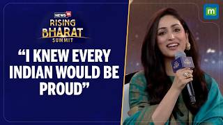 i Knew Every Indian Would Be Proud Yami Gautam On Dhurandhar