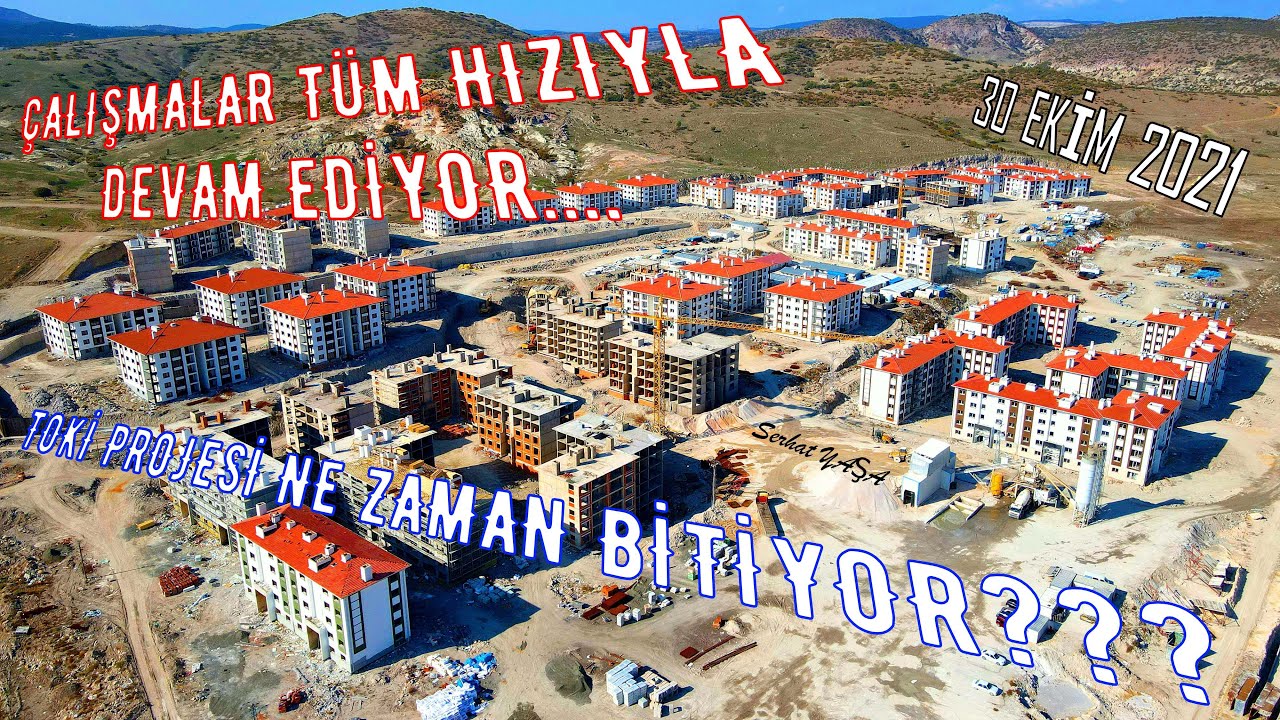 Tavşanlı - 981 Konutluk TOKİ Projesinde Son Durum Güncellemesi / 30 Ekim 2021