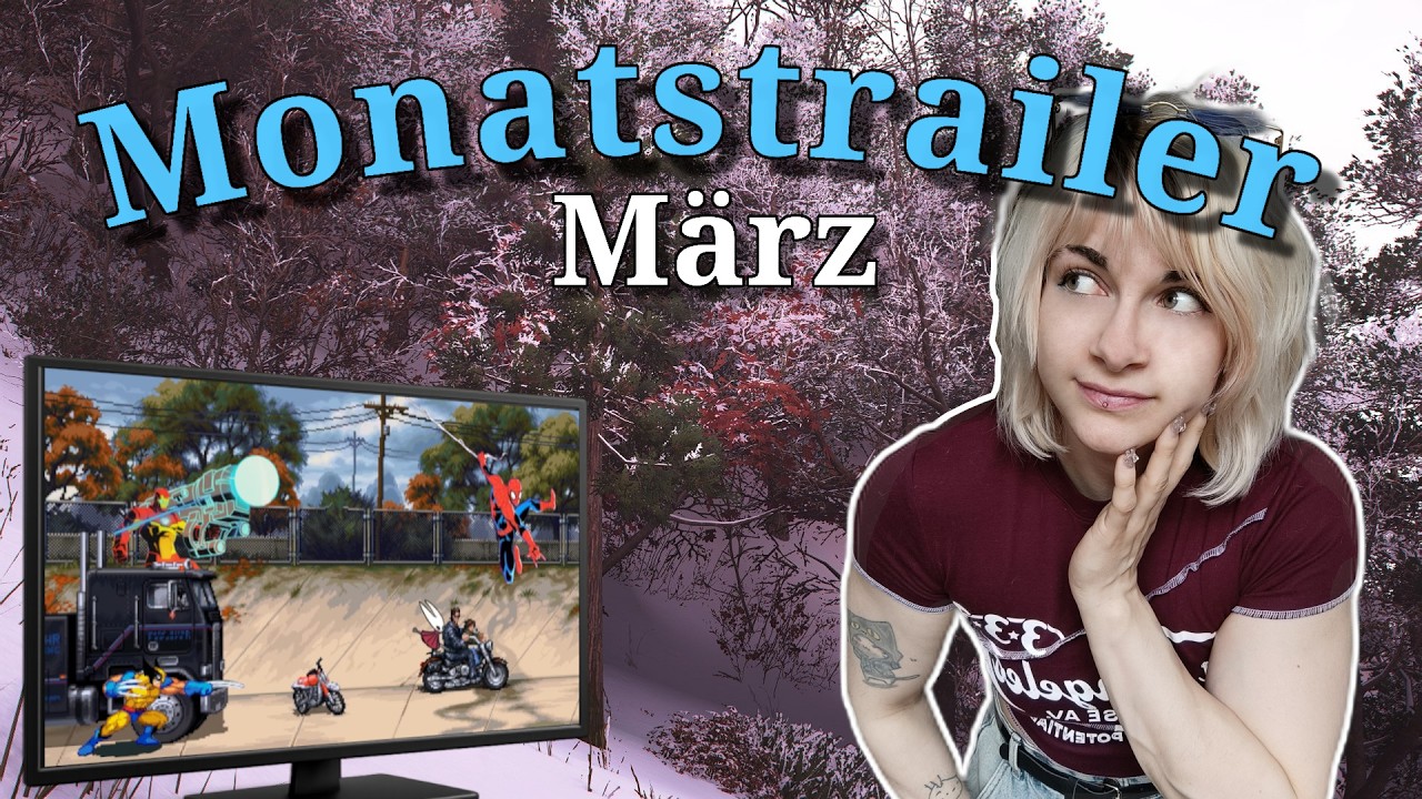 Monatstrailer März 2026