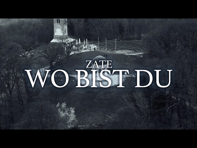 Zate - Wo bist du