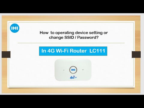Lc111 Router Change the WiFi Name/WiFi Password in LC111 4G Router - YouTube