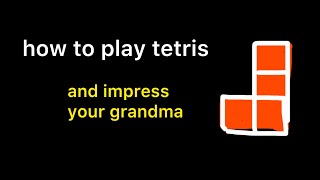 Everything you need to know about Tetris | How to play and improve