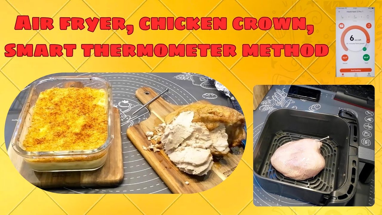 Аэрофритюрница, куриная корона, метод умного термометра, 👍