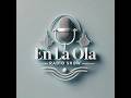 EN LA OLA 25/04/2026