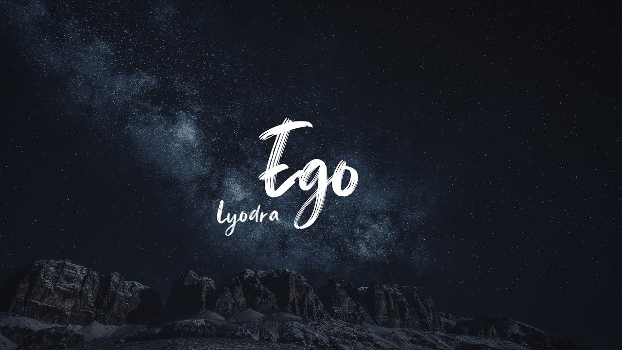 Ego - Lyodra (Lyrics / Lirik lagu)