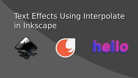 Text Effects with Interpolate in Inkscape