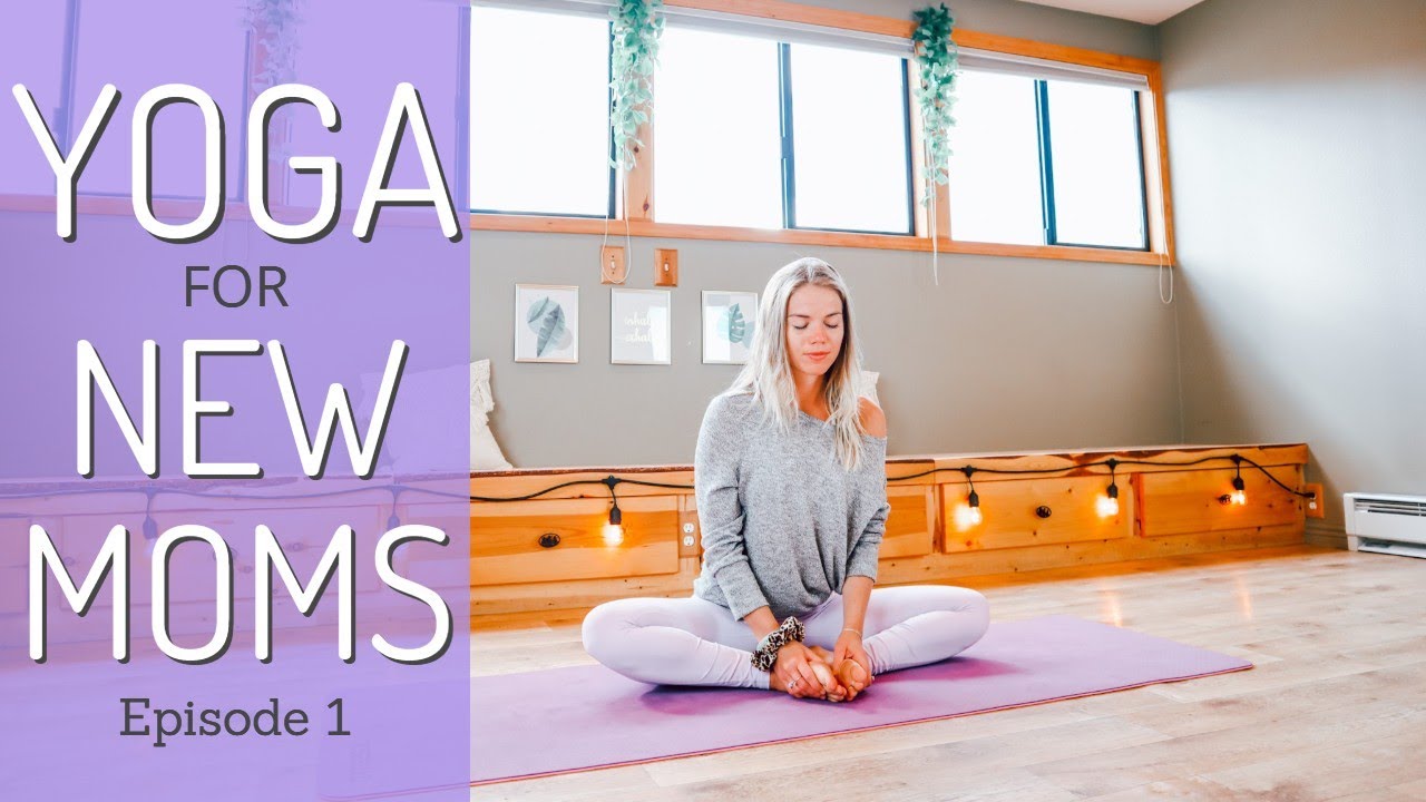 Yoga for New Moms| Postpartum Series: Episode 1| Yoga with Yana - YouTube